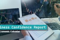 Business Confidence Report Business Confidence Report