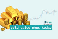 gold price news today gold price news today