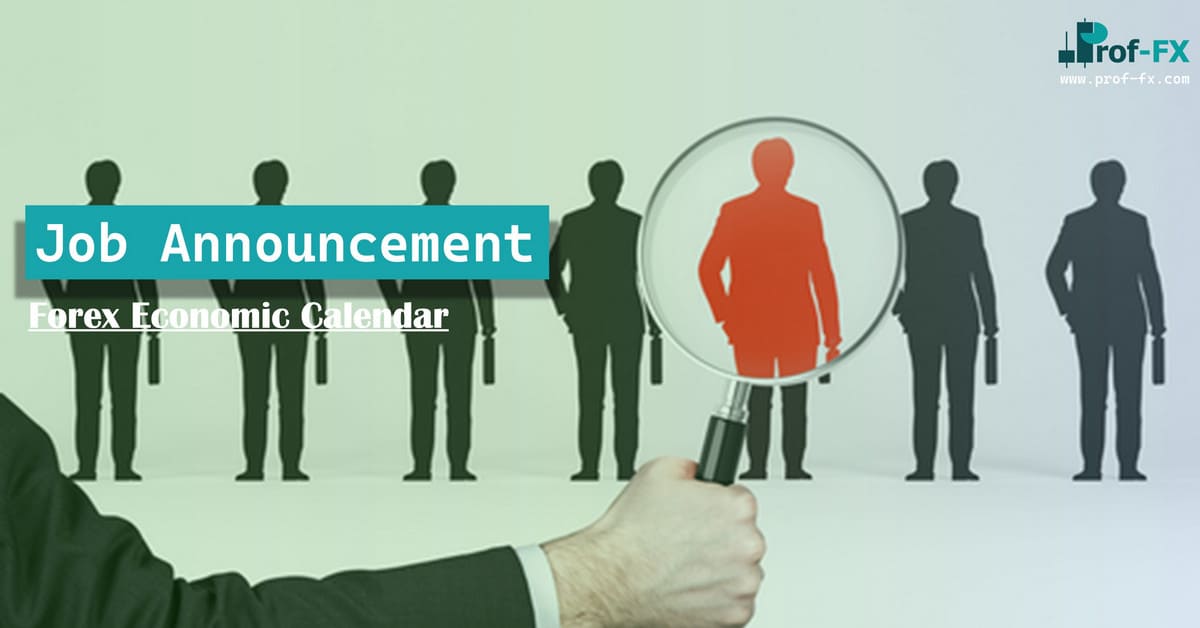 Job Announcement Job Announcement Forex