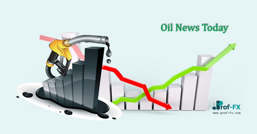 Oil News Today Oil News Today