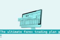 The ultimate forex trading plan guide The ultimate forex trading plan guide
