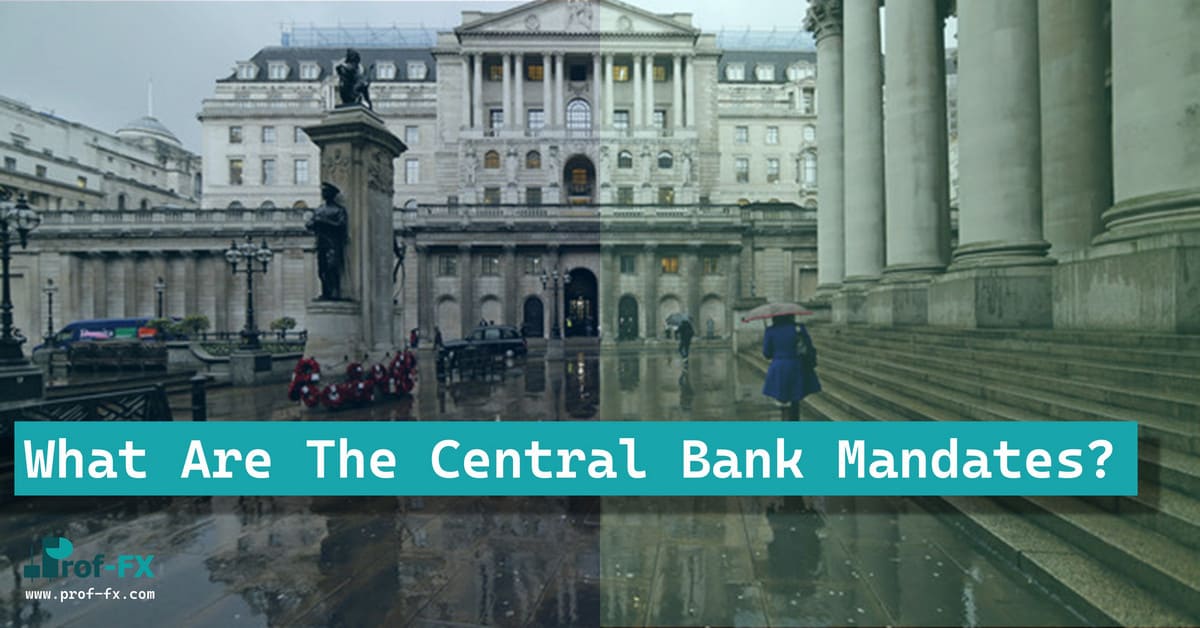 What Are The Central Bank Mandates What Are The Central Bank Mandates
