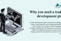 Why you need a trader development plan Why you need a trader development plan