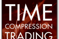 Time Compression Trading 1 Time Compression Trading.pdf